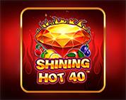 Shining Hot 40